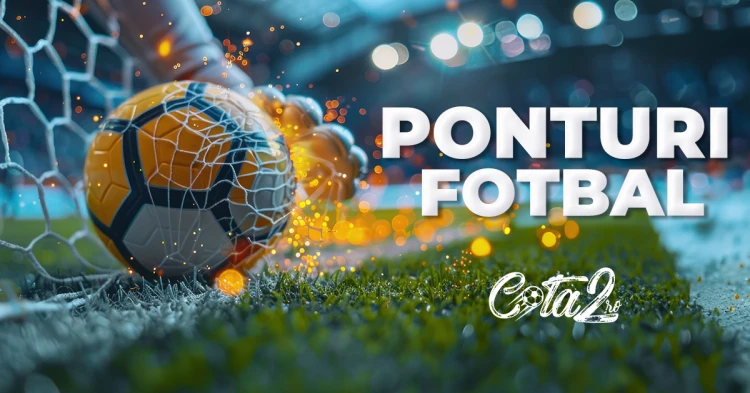 ponturi pariuri fotbal cota2.ro