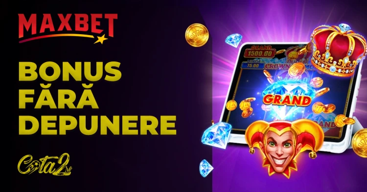 Maxbet Bonus Fără Depunere Cota2.ro