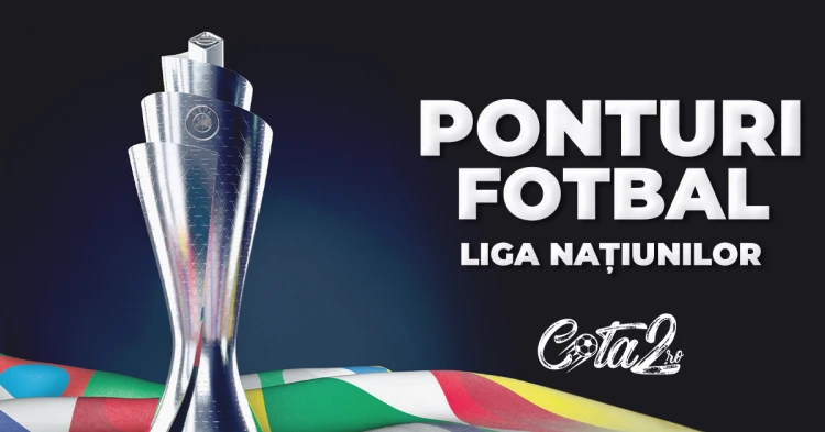 Ponturi Liga Natiunilor Cota2.ro